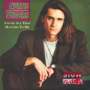 Curtis Stigers - You're all that matters to me
